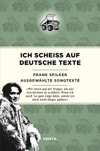 Ich scheiß auf deutsche Texte, Frank Spilker - Paperback - 9783955752125
