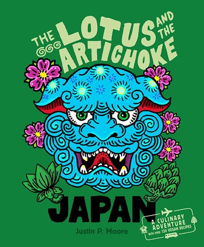 The Lotus and the Artichoke - Japan, Justin P. Moore - Paperback - 9783955752538