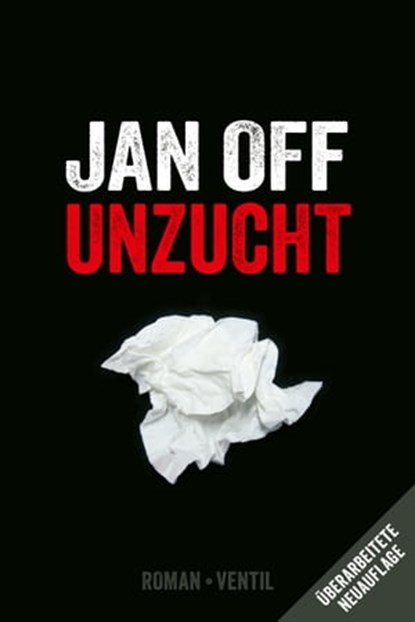 Unzucht, Jan Off - Ebook - 9783955755997