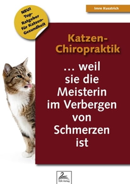 Katzen-Chiropraktik, Imre Kusztrich - Ebook - 9783955771102