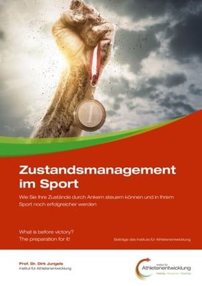 Zustandsmanagement im Sport, Dirk Jungels - Ebook - 9783955779047