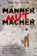 MännerMutMacher, Michael Stahl ; Rainer Zilly - Paperback - 9783955783884