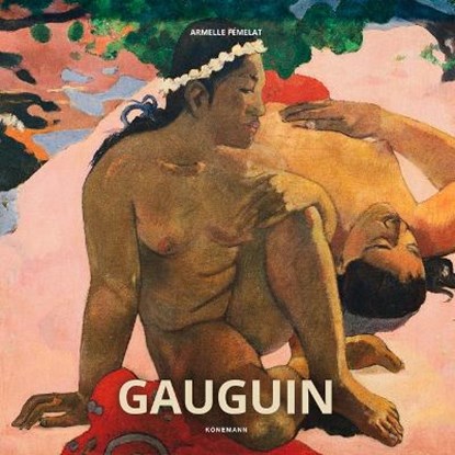 Konemann Gauguin, FEMELAT,  Armelle - Overig Gebonden - 9783955886288