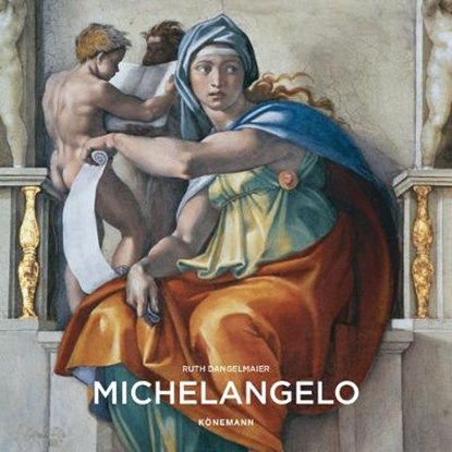 Michelangelo, DANGELMAIER,  Ruth - Gebonden - 9783955886455