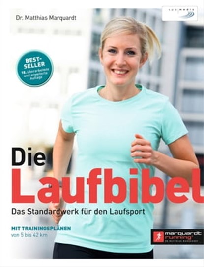 Die Laufbibel, Dr. Matthias Marquardt - Ebook - 9783955901615