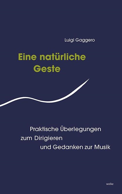 Eine Natürliche Geste, Gaggero Luigi - Paperback - 9783955932657