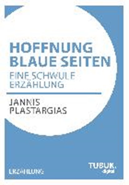 Hoffnung Blaue Seiten, PLASTARGIAS,  Jannis - Paperback - 9783955950033