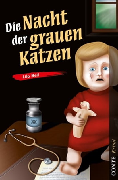 Die Nacht der grauen Katzen, Lilo Beil - Ebook - 9783956020384