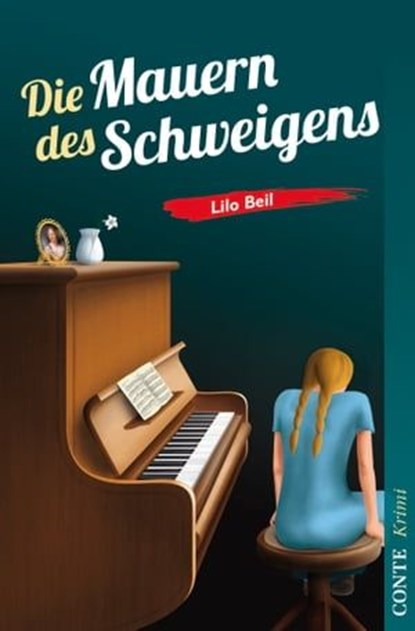 Die Mauern des Schweigens, Lilo Beil - Ebook - 9783956020391