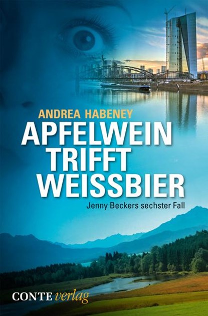 Apfelwein trifft Weißbier, Andrea Habeney - Paperback - 9783956020735