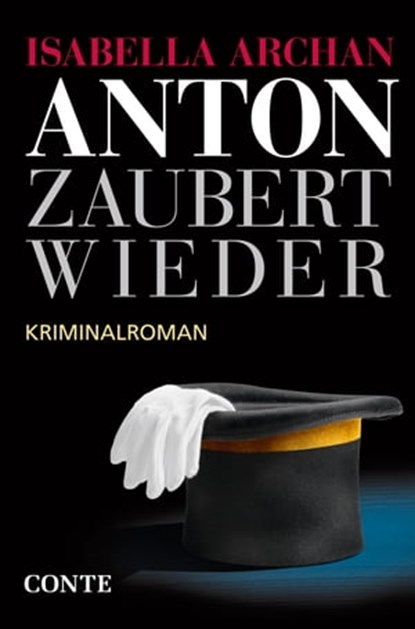 Anton zaubert wieder, Isabella Archan - Ebook - 9783956021169