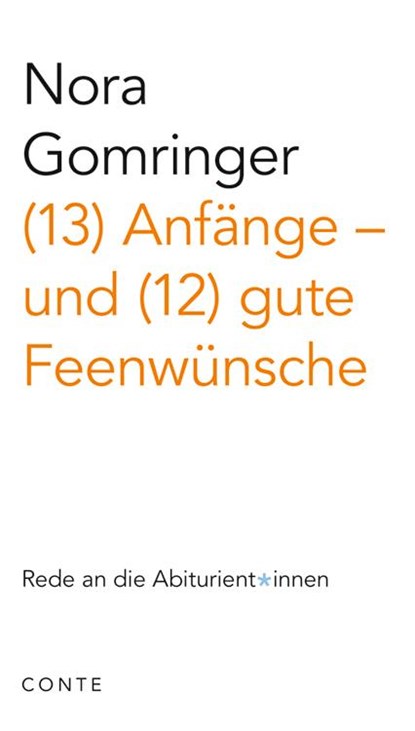 (13) Anfänge - und (12) gute Feenwünsche, Nora Gomringer - Paperback - 9783956022388