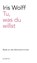 Tu, was du willst, Iris Wolff - Paperback - 9783956022524