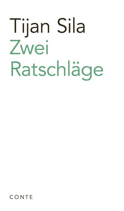 Zwei Ratschläge, Tijan Sila - Paperback - 9783956023002
