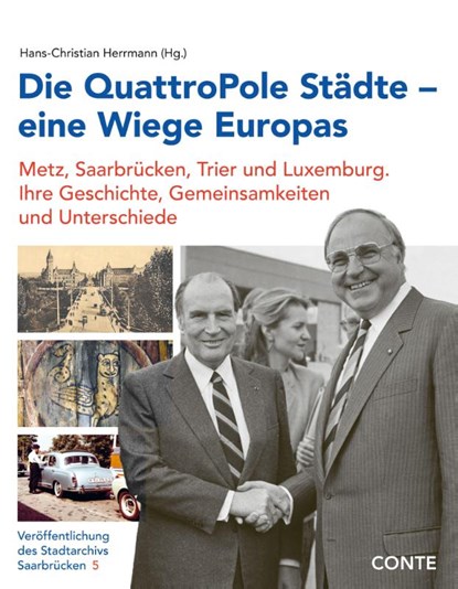 Die QuattroPole Städte - eine Wiege Europas, Hans-Christian Herrmann - Paperback - 9783956023057