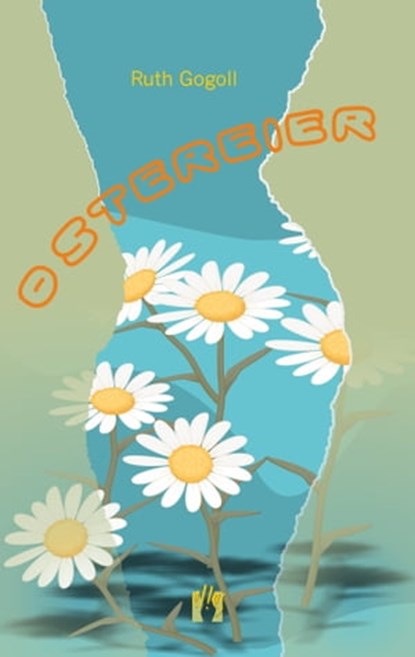 Ostereier, Ruth Gogoll - Ebook - 9783956090349