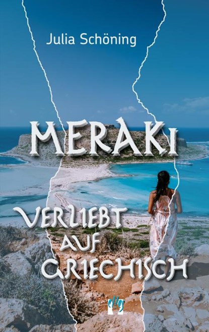 Meraki ¿ Verliebt auf Griechisch, Julia Schöning - Paperback - 9783956093845