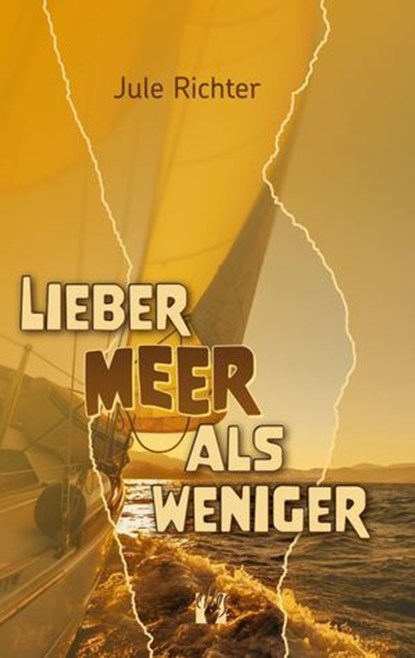 Lieber Meer als weniger, Jule Richter - Ebook - 9783956094071