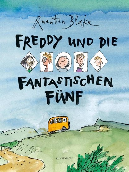 Freddy und die fantastischen Fünf, Quentin Blake - Gebonden - 9783956140679