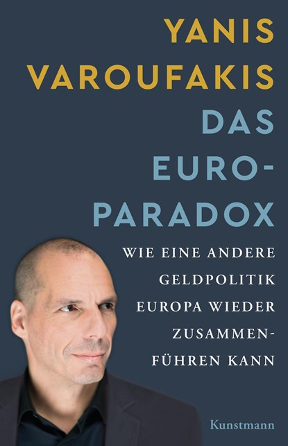 Das Euro-Paradox, Yanis Varoufakis - Gebonden - 9783956141263