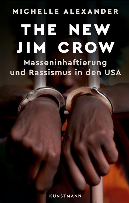 The New Jim Crow, Michelle Alexander - Gebonden - 9783956141287
