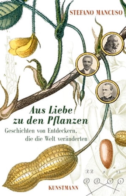 Aus Liebe zu den Pflanzen, Stefano Mancuso - Ebook - 9783956141843