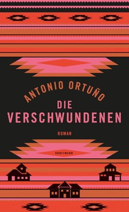 Die Verschwundenen, Antonio Ortuño - Ebook - 9783956143038