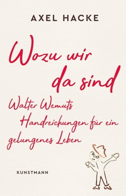 Wozu wir da sind, Axel Hacke - Ebook - 9783956143359