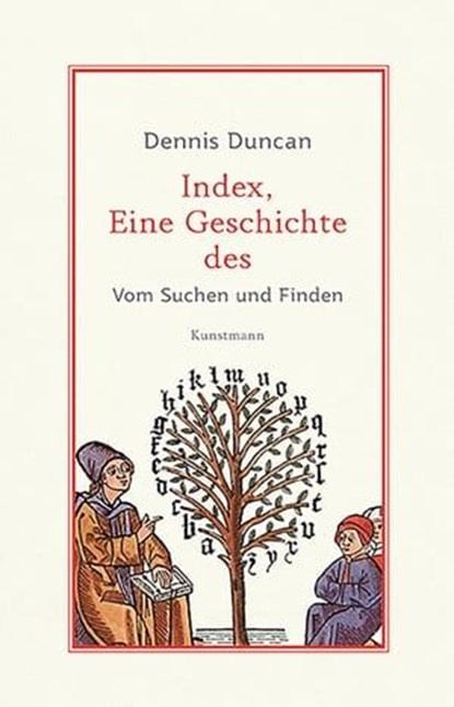 Index, eine Geschichte des, Dennis Duncan - Ebook - 9783956145278