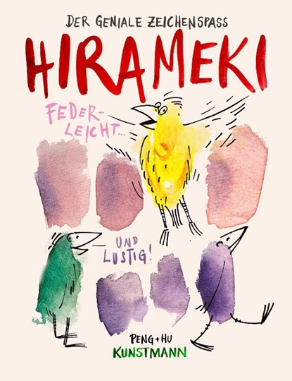 HIRAMEKI - Der geniale Zeichenspaß, Hu Peng - Paperback - 9783956146565