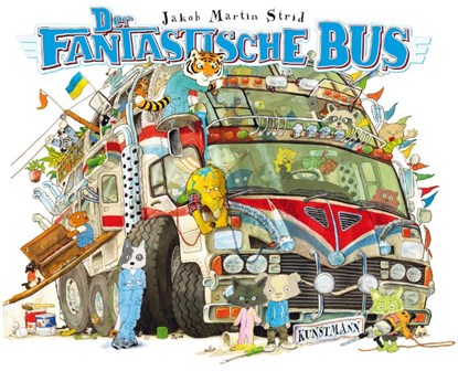 Der fantastische Bus, Jakob Martin Strid - Gebonden - 9783956146589