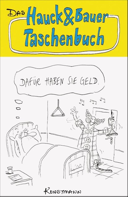 Dafür haben sie Geld, Hauck & Bauer - Paperback - 9783956146763
