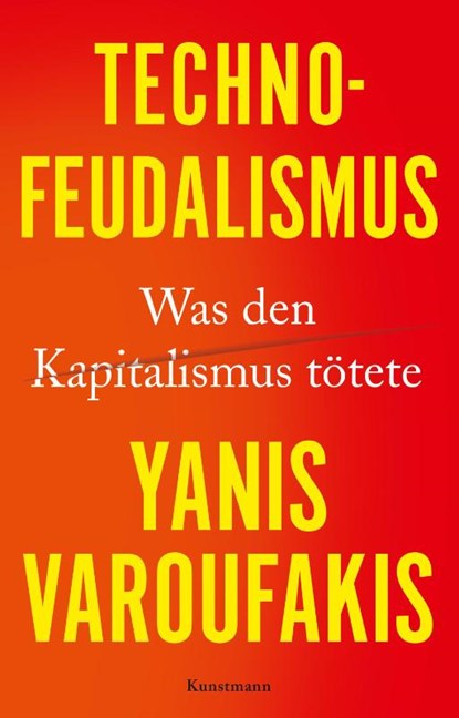 Technofeudalismus, Yanis Varoufakis - Paperback - 9783956147029