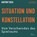 Situation und Konstellation, Hartmut Rosa - AVM - 9783956163371