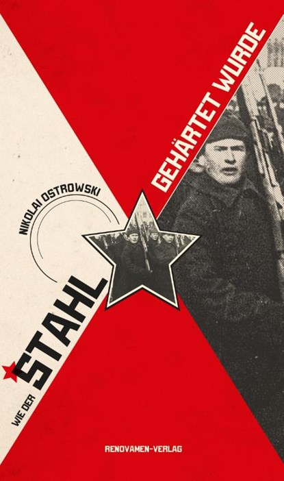 Wie der Stahl gehärtet wurde, Nikolai Ostrowski - Gebonden - 9783956211324