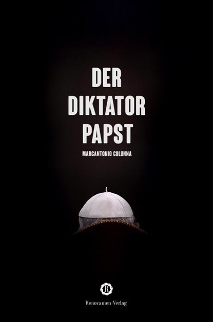 Der Diktator-Papst, Marcantionio Colonna - Paperback - 9783956211348