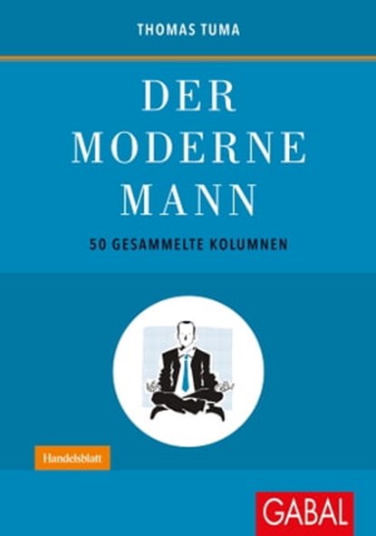 Der moderne Mann, Thomas Tuma - Ebook - 9783956234033