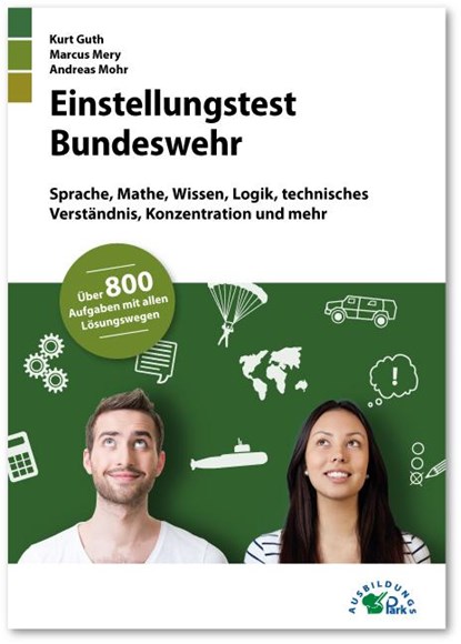 Einstellungstest Bundeswehr, Kurt Guth ; Marcus Mery ; Andreas Mohr - Paperback - 9783956240652