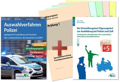 Auswahlverfahren und Einstellungstest Polizei - alles in einem Paket, Kurt Guth ; Marcus Mery ; Andreas Mohr - Paperback - 9783956241406