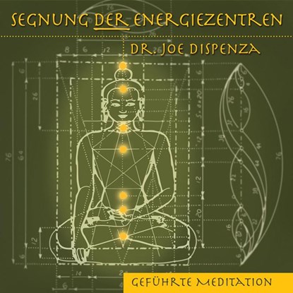 Segnung der Energiezentren, Joe Dispenza - AVM - 9783956280023