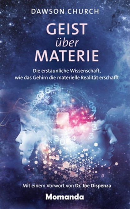 Geist über Materie, Dawson Church - Ebook - 9783956280290