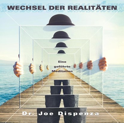 Wechsel der Realitäten, Joe Dispenza - AVM - 9783956280375