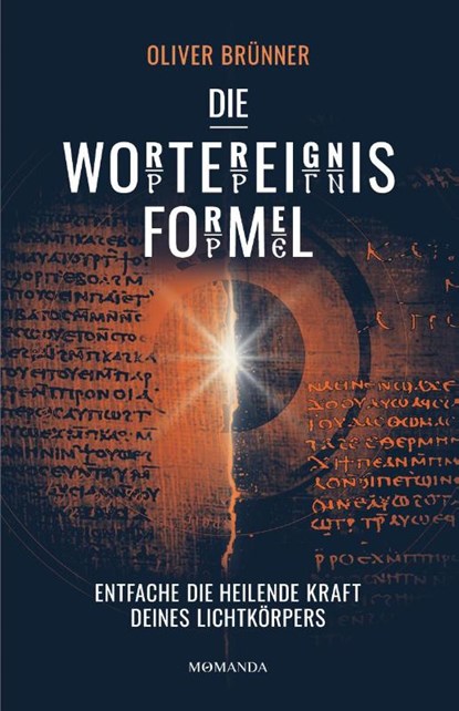 Die Wortereignisformel, Oliver Brünner - Gebonden - 9783956280849