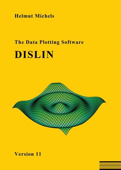 The Data Plotting Software DISLIN, Helmut Michels - Paperback - 9783956315572