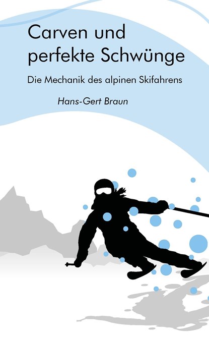 Carven und perfekte Schwünge, Hans-Gert Braun - Paperback - 9783956318597