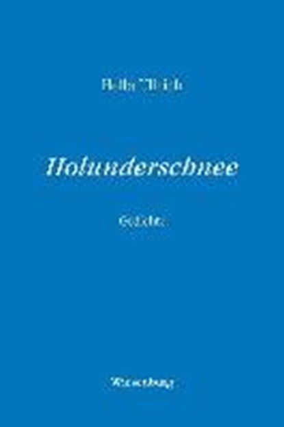 Holunderschnee, ULLRICH,  Hella - Overig - 9783956322730