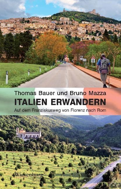 Italien erwandern, Thomas Bauer ; Bruno Mazza - Paperback - 9783956324093