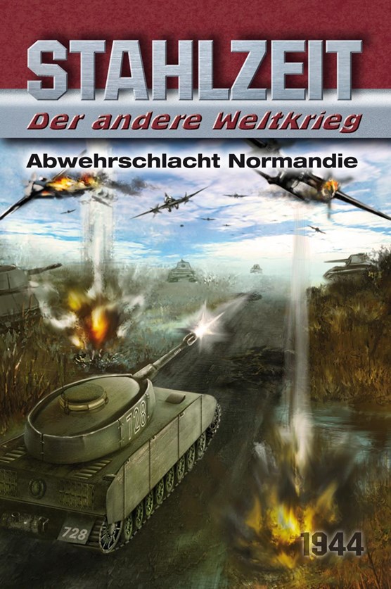 Stahlzeit, Band 4: "Abwehrschlacht Normandie"