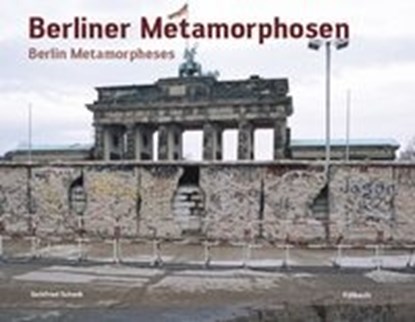 Schenk, G: Berliner Metamorphosen, SCHENK,  Gottfried - Paperback - 9783956380068