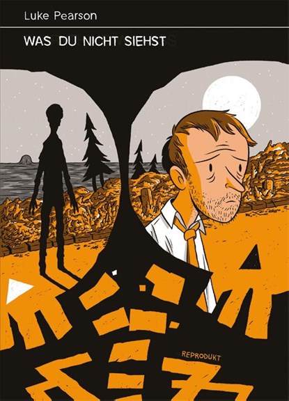 Was du nicht siehst, Luke Pearson - Gebonden - 9783956400087